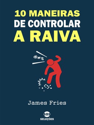 cover image of 10 Maneiras de controlar a raiva